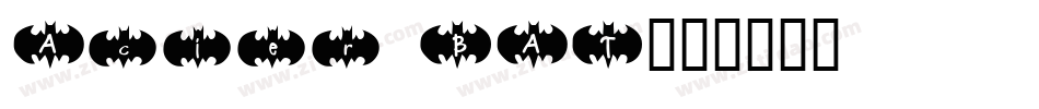 Acier BAT字体转换